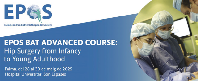 EPOS BAT ADVANCED COURSE – Hip Surgery from Infancy to Adulthood